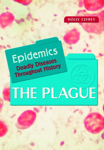 9780823933433: The Plague (Epidemicics, Deadly Diseases Throughout History)