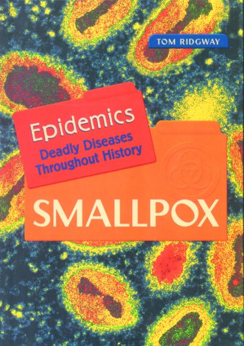 Stock image for Smallpox (Epidemics) for sale by Wonder Book