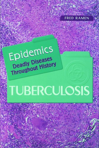 Stock image for Tuberculosis (Epidemics) for sale by Ebooksweb