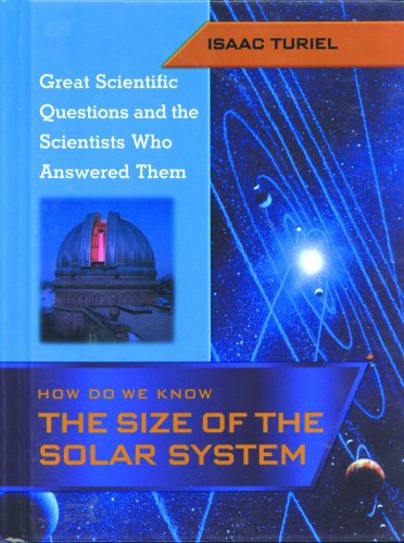 Imagen de archivo de How Do We Know the Size of the Solar System? a la venta por Better World Books