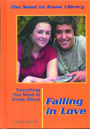 Stock image for Everything You Need to Know About Falling in Love (Need to Know Library) for sale by Booksavers of MD