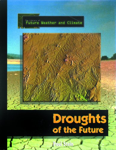 Stock image for Droughts of the Future for sale by Better World Books