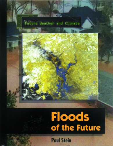 9780823934126: Floods of the Future (Library of Future Weather and Climate)