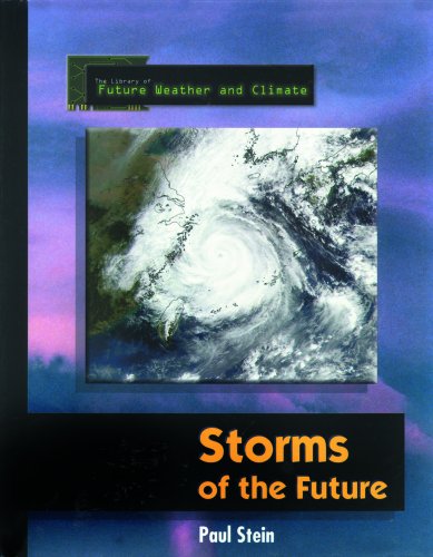 Stock image for Storms of the Future for sale by Better World Books
