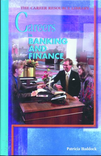 Beispielbild fr Careers in Banking and Finance zum Verkauf von Better World Books