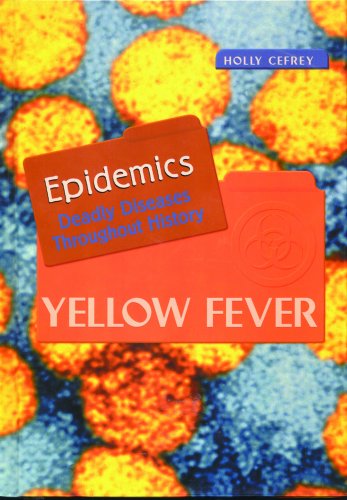 9780823934898: Yellow Fever (Epidemics Deadly Diseases)