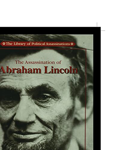 Imagen de archivo de The Assassination of Abraham Lincoln a la venta por ThriftBooks-Atlanta