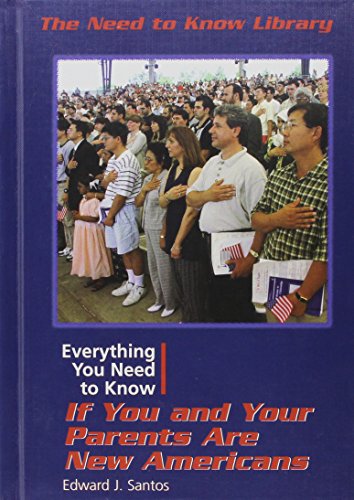 9780823935475: Everything You Need to Know If You and Your Parents Are New Americans