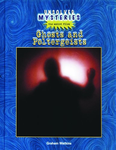 Stock image for Ghosts and Poltergeists (Unsolved Mysteries) for sale by BooksRun
