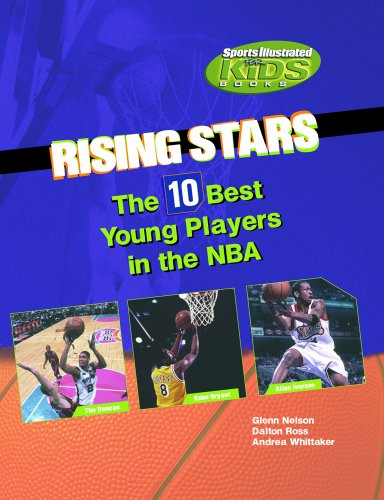 Beispielbild fr Rising Stars : The Ten Best Young Players in the NBA zum Verkauf von Better World Books