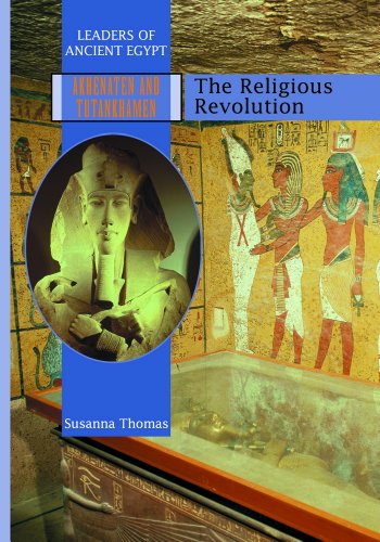 9780823935895: Akhenaten and Tutankhamen: The Religious Revolution (Leaders of Ancient Egypt)