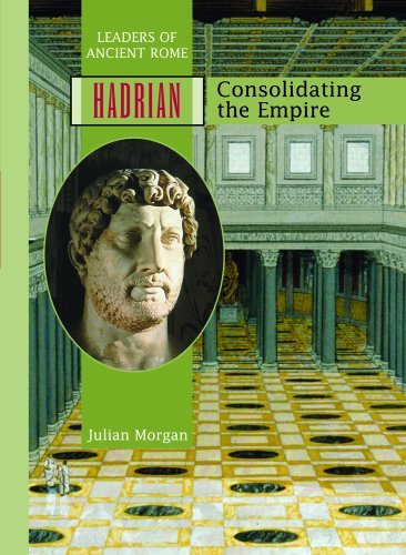 9780823935932: Hadrian: Consolidating the Empire (Ancient Leaders)