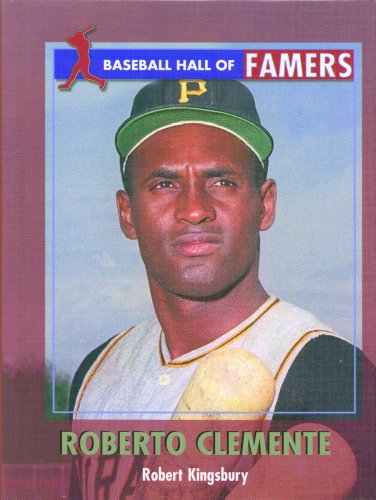 Imagen de archivo de Roberto Clemente (Baseball Hall of Famers) a la venta por Half Price Books Inc.