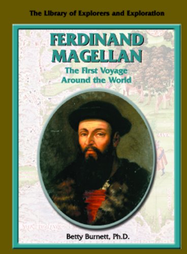 Beispielbild fr Ferdinand Magellan : The First Voyage Around the World zum Verkauf von Better World Books
