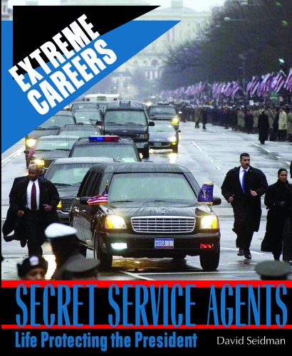 9780823936366: Secret Service Agents: Life Protecting the President (Extreme Careers)