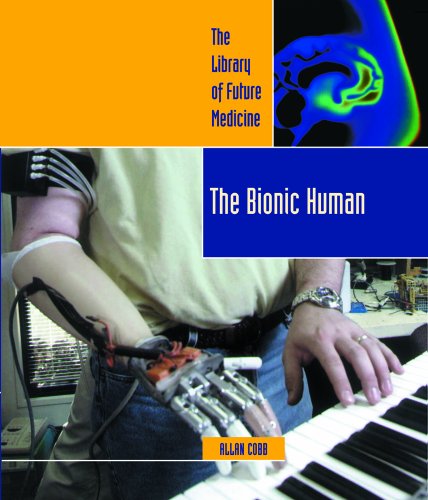 Beispielbild fr The Bionic Human zum Verkauf von Better World Books