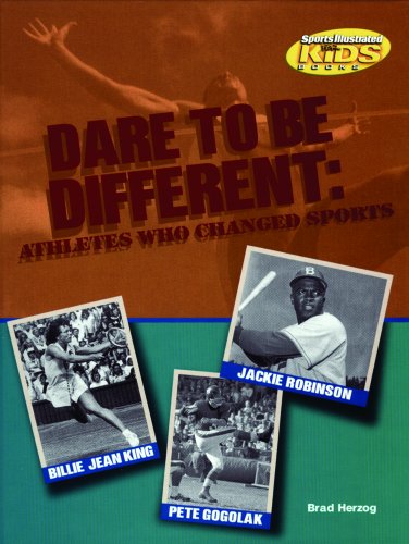 9780823936960: Dare to Be Different: Athletes Who Changed Sports