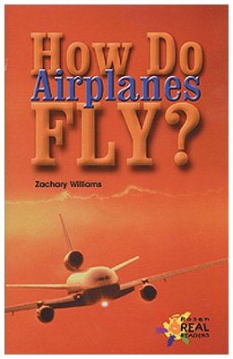 9780823937233: How Do Airplanes Fly? (Rosen Publishing Group's Reading Room Collection)