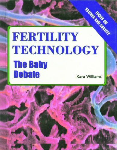 9780823937622: Fertility Technology: The Baby Debate (Focus on Science and Society)