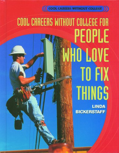 9780823937882: Cool Careers Without College for People Who Love to Fix Things