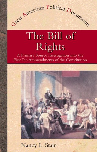 Beispielbild fr The Bill of Rights : A Primary Source Investigation into the First Ten Amendments to the Constitution zum Verkauf von Better World Books