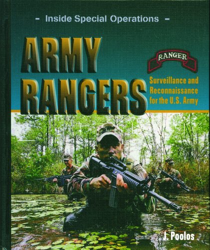 Imagen de archivo de Army Rangers : Surveillance and Reconnaissance for the U. S. Army a la venta por Better World Books