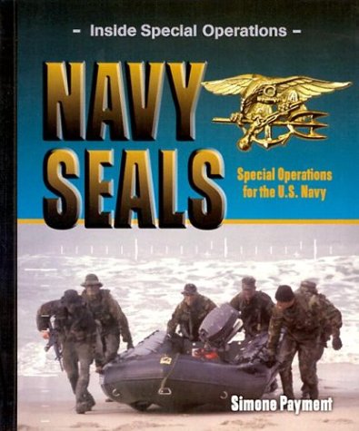 Beispielbild fr Navy SEALs : Special Operations for the U. S. Navy zum Verkauf von Better World Books