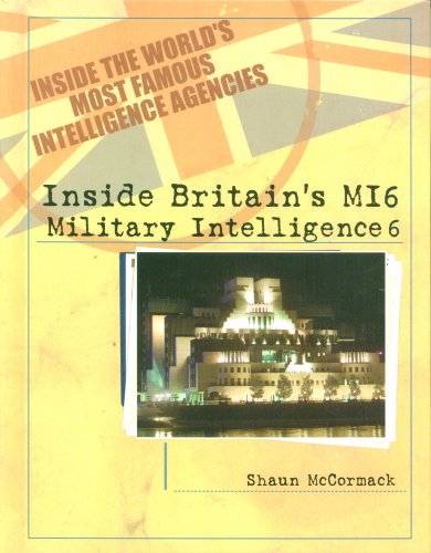 9780823938124: Inside Britain's Mi6: Military Intelligence 6 (Inside the World's Most Famous Intelligence Agencies,)