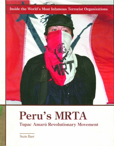 Beispielbild fr Peru's MRTA : Tupac Amaru Revolutionary Movement zum Verkauf von Better World Books