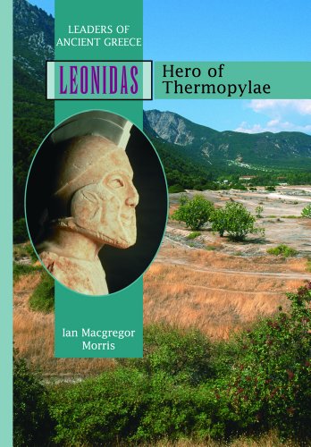 9780823938278: Leonidas: Hero of Thermopylae (Leaders of Ancient Greece)