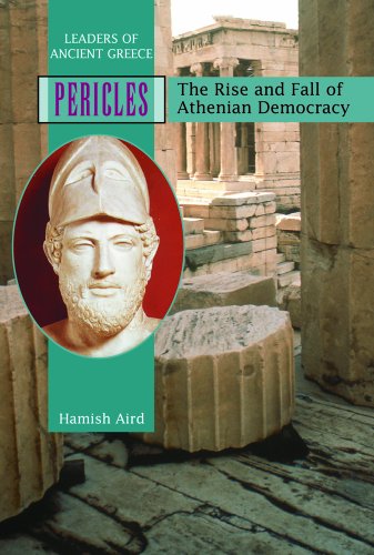 9780823938285: Pericles: The Rise and Fall of Athenian Democracy (Leaders of Ancient Greece)