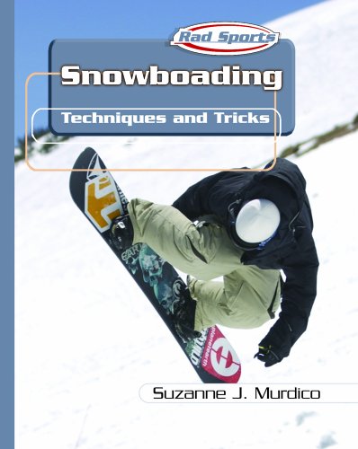 9780823938490: Snowboarding: Techniques and Tricks (Rad Sports Techniques and Tricks)