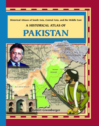 9780823938667: A Historical Atlas of Pakistan (Historical Atlases of South Asia, Central Asia and the Middle East Series)