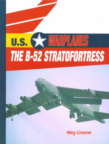 Stock image for The B-52 Stratofortress for sale by Better World Books: West