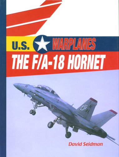 Beispielbild fr The F/A-18 Hornet zum Verkauf von Better World Books