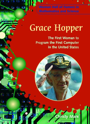 Beispielbild fr Grace Hopper : The First Woman to Program the First Computer in the United States zum Verkauf von Better World Books