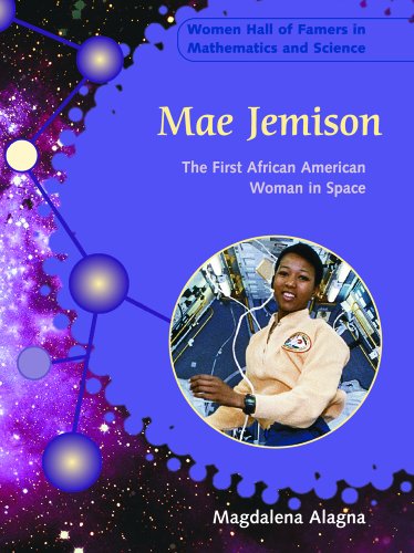 Beispielbild fr Mae Jemison: The First African American Woman in Space (Women Hall of Famers in Mathematics and Science) zum Verkauf von AwesomeBooks