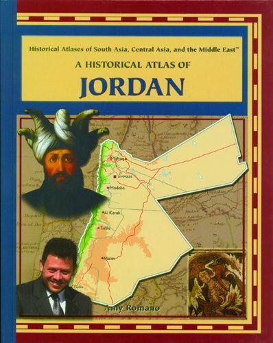 9780823939800: A Historical Atlas of Jordan (Library of Historical Atlases of Asia, Central Asia and the Middle East)