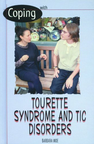 Stock image for Coping with Tourettes and Tics for sale by Better World Books