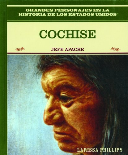 Beispielbild fr Cochise : Jefe Apache zum Verkauf von Better World Books