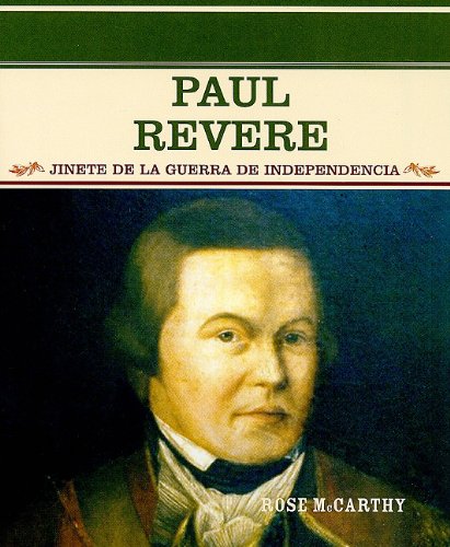 9780823942367: Paul Revere: Jinete De LA Guerra De Independencia