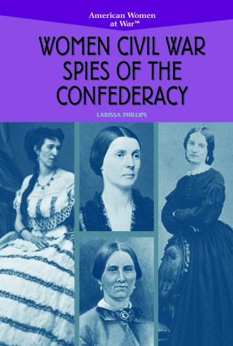Beispielbild fr Women Civil War Spies of the Confederacy zum Verkauf von Better World Books