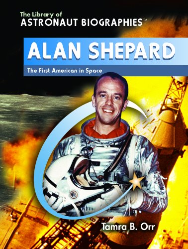 9780823944552: Alan Shepard: The First American in Space (The Library of Astronaut Biographies)
