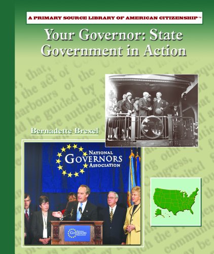 9780823944804: Your Governor: State Government in Action (Primary Source Library of American Citizenship)
