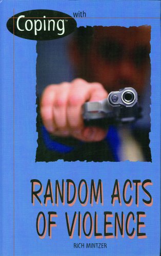 Coping With Random Acts of Violence (9780823944835) by Mintzer, Richard