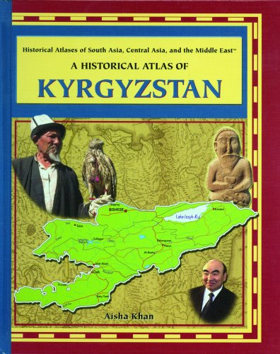Beispielbild fr A Historical Atlas of Kyrgyzstan zum Verkauf von Better World Books