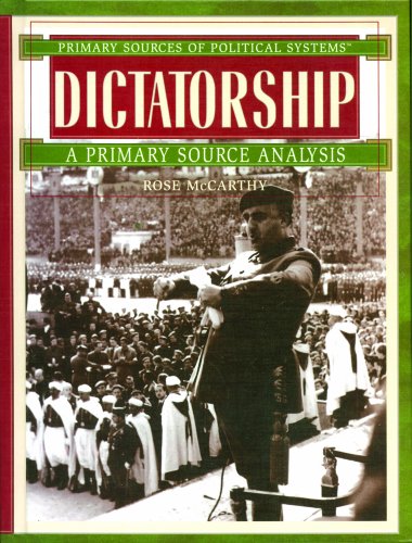 Beispielbild fr Dictatorship : A Primary Source Analysis zum Verkauf von Better World Books
