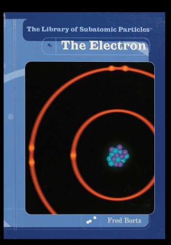 Imagen de archivo de The Electron (The Library of Subatomic Particles) a la venta por ALLBOOKS1