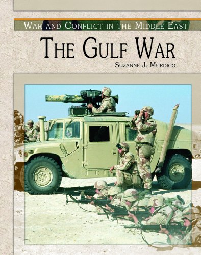 Stock image for The Gulf War (War and Conflict in the Middle East) for sale by Ergodebooks