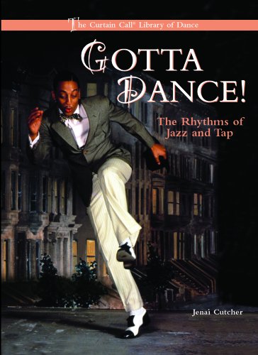 Stock image for Gotta Dance!: The Rhythms of Jazz and Tap for sale by ThriftBooks-Atlanta